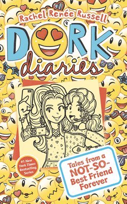 Dork Diaries: Tales from a Not-So-Best Friend Forever