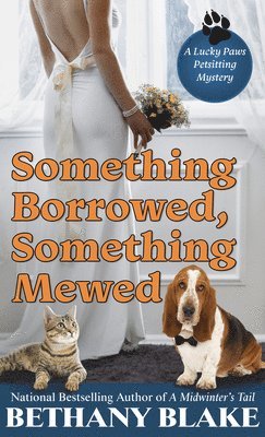 bokomslag Something Borrowed, Something Mewed