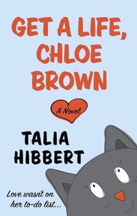bokomslag Get a Life, Chloe Brown