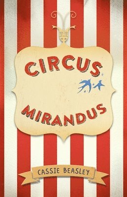 bokomslag Circus Mirandus