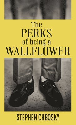 bokomslag The Perks of Being a Wallflower