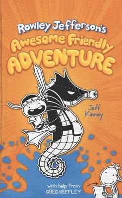 Jeff Kinney - Rowley Jefferson's Awesome Friendly Adventure, Inbunden
