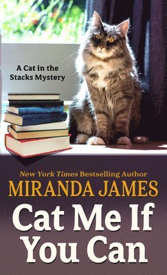 Miranda James - Cat Me If You Can, Häftad