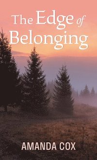 bokomslag Edge Of Belonging