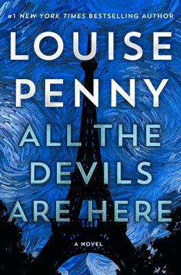 Louise Penny - All the Devils Are Here, Häftad