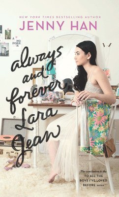 Jenny Han - Always and Forever, Lara Jean, Inbunden