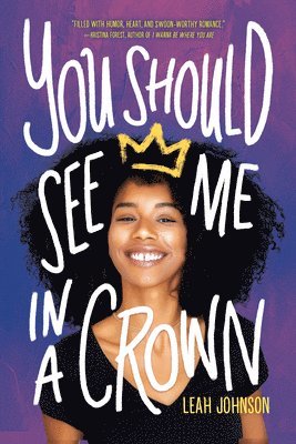Leah Johnson - You Should See Me in a Crown, Inbunden
