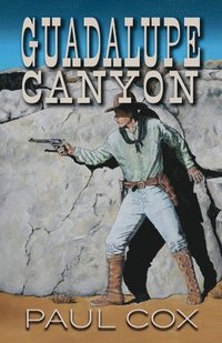bokomslag Guadalupe Canyon