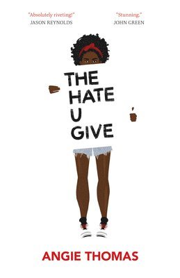 Angie Thomas - The Hate U Give, Häftad