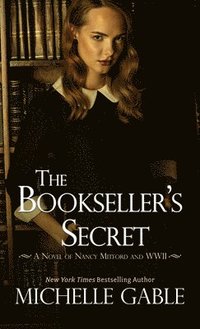 bokomslag The Bookseller's Secret: A Novel of Nancy Mitford and WWII