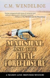 bokomslag The Marshal and the Fatal Foreclosure