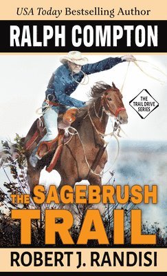 Ralph Compton the Sagebrush Trail 1