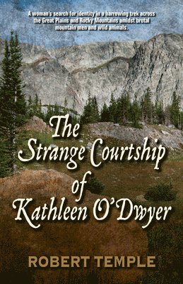 Robert Temple - Strange Courtship of Kathleen O'Dwyer, Häftad