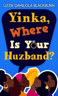 bokomslag Yinka, Where Is Your Huzband?