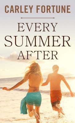 Carley Fortune - Every Summer After, Inbunden