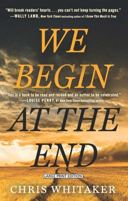 We Begin at the End 1