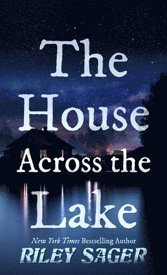 bokomslag The House Across the Lake
