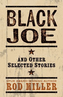 bokomslag Black Joe and Other Selected Stories