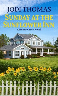 Sunday at the Sunflower Inn 1