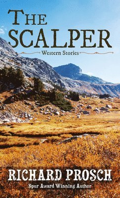 The Scalper: Western Stories 1