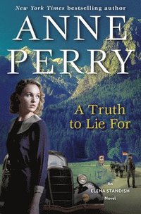 bokomslag A Truth to Lie for: An Elena Standish Novel