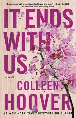 Colleen Hoover - It Ends with Us, Häftad