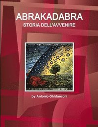 bokomslag Abrakadabra STORIA DELL'AVVENIRE