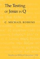 bokomslag The Testing of Jesus in Q