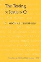 The Testing of Jesus in Q 1