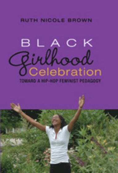 bokomslag Black Girlhood Celebration