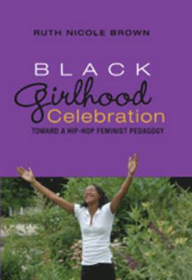 Black Girlhood Celebration 1