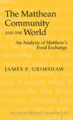 Matthean Community and the World