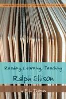 bokomslag Reading, Learning, Teaching Ralph Ellison