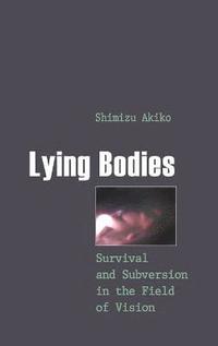 bokomslag Lying Bodies