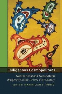 bokomslag Indigenous Cosmopolitans