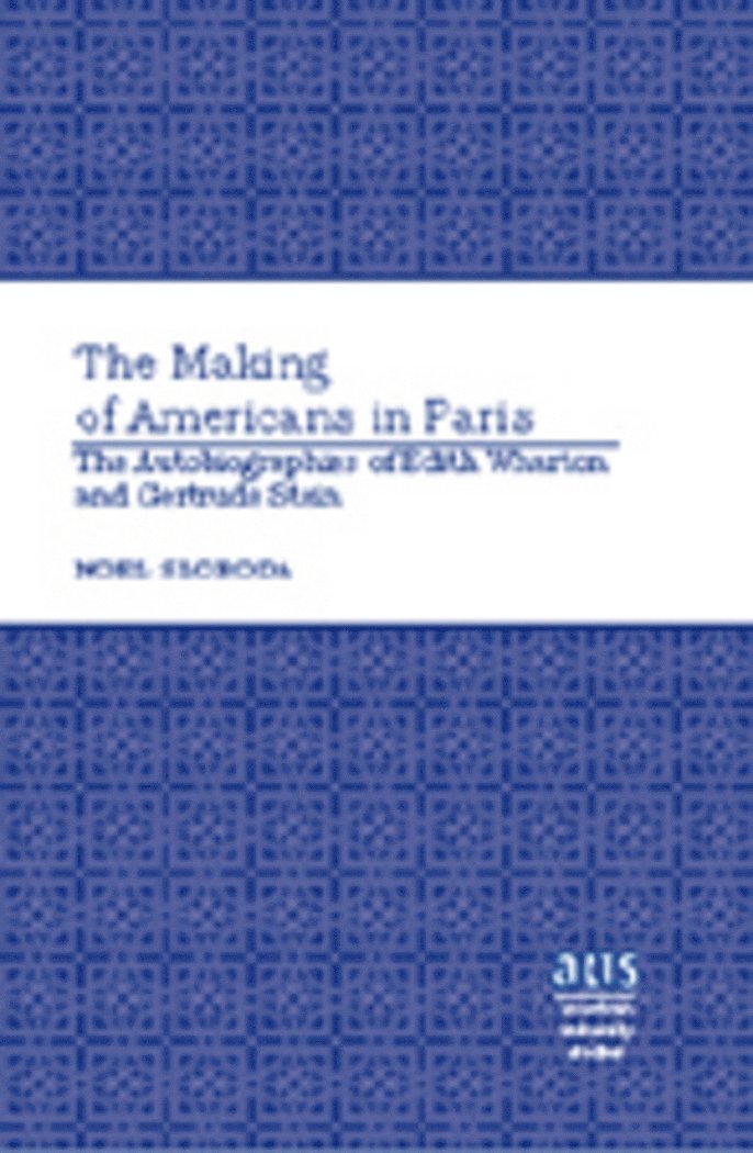 Noel Sloboda - Making of Americans in Paris, Inbunden