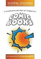 bokomslag A Complete History of American Comic Books