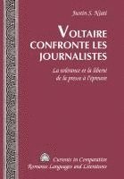 bokomslag Voltaire Confronte les Journalistes