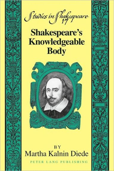 bokomslag Shakespeare's Knowledgeable Body