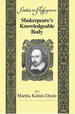 Shakespeares Knowledgeable Body 1