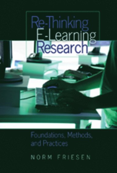 bokomslag Re-Thinking E-Learning Research