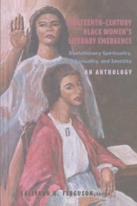 bokomslag Nineteenth-Century Black Women's Literary Emergence