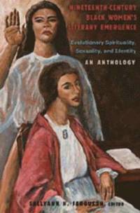 bokomslag Nineteenth-Century Black Womens Literary Emergence