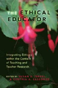 bokomslag The Ethical Educator