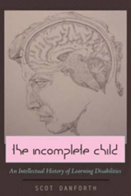 The Incomplete Child 1