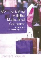 bokomslag Communicating with the Multicultural Consumer