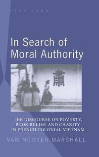 bokomslag In Search of Moral Authority