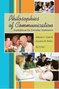 bokomslag Philosophies of Communication