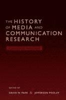 bokomslag The History of Media and Communication Research