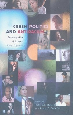 bokomslag Crash Politics and Antiracism